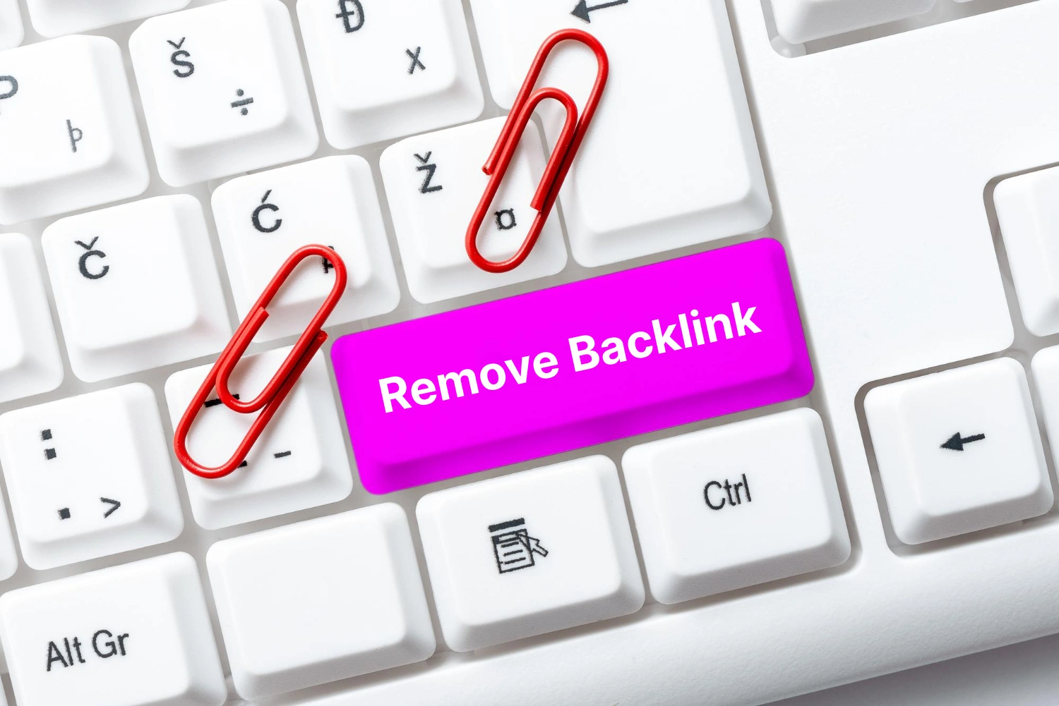 How to Remove Bad Backlinks